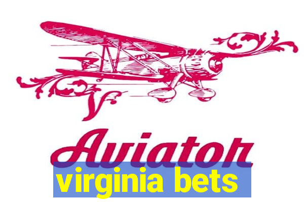 virginia bets